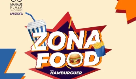 Zona Food Festival gastronômico gratuito agita Manaus nos dias 12 e 13 de abril