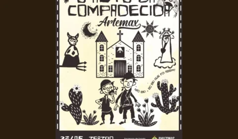 Peça “O Auto da Compadecida” será apresentado gratuitamente no Teatro Amazonas