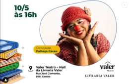 Palhaça Cacau comanda tarde de histórias e brincadeiras na Valer Teatro.