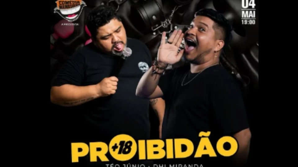 Show “Proibidão” agita a Casa da Comédia Manauara neste domingo.