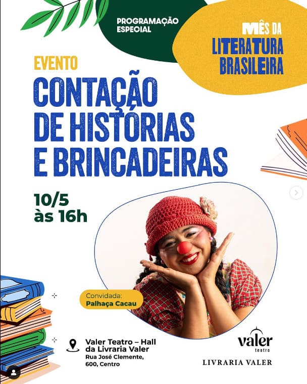 Palhaça Cacau comanda tarde de histórias e brincadeiras na Valer Teatro.