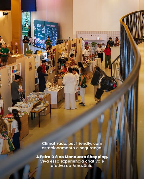 Feira D movimenta fim de semana no Manauara Shopping com moda, arte e gastronomia