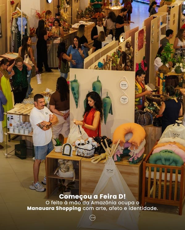 Feira D movimenta fim de semana no Manauara Shopping com moda, arte e gastronomia