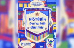 “História para Boi Dormir” marca a estreia da Cia. O Pulo do Sapo nos palcos de Manaus