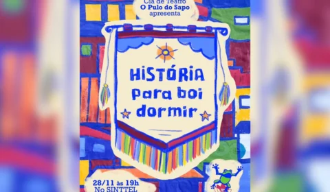 “História para Boi Dormir” marca a estreia da Cia. O Pulo do Sapo nos palcos de Manaus