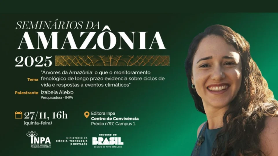 Inpa promove seminário “Árvores da Amazônia” com pesquisa inédita sobre impactos climáticos