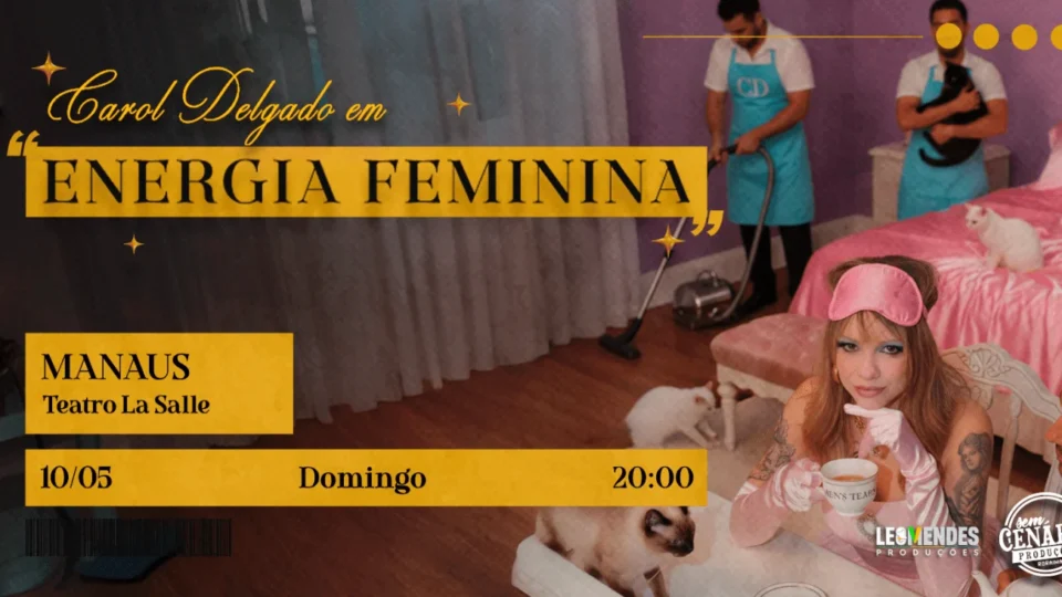 Humorista Carol Delgado apresenta show “Energia Feminina” em Manaus