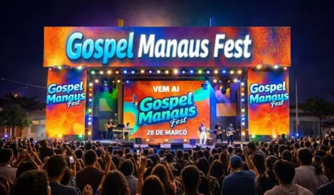 Gospel Manaus Fest 2026 reúne mais de 10 atrações e promete grande celebração cristã na zona Leste