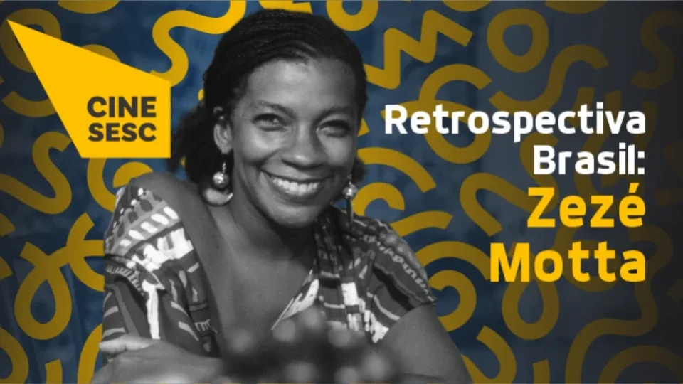 Mostra gratuita exibe filmes com participação de Zezé Motta em unidades do CineSesc Tocantins