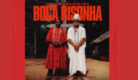 Carlinhos Brown e Felipe Poeta lançam “Boca Risonha”: fusão inédita entre o marabaixo e a música eletrônica