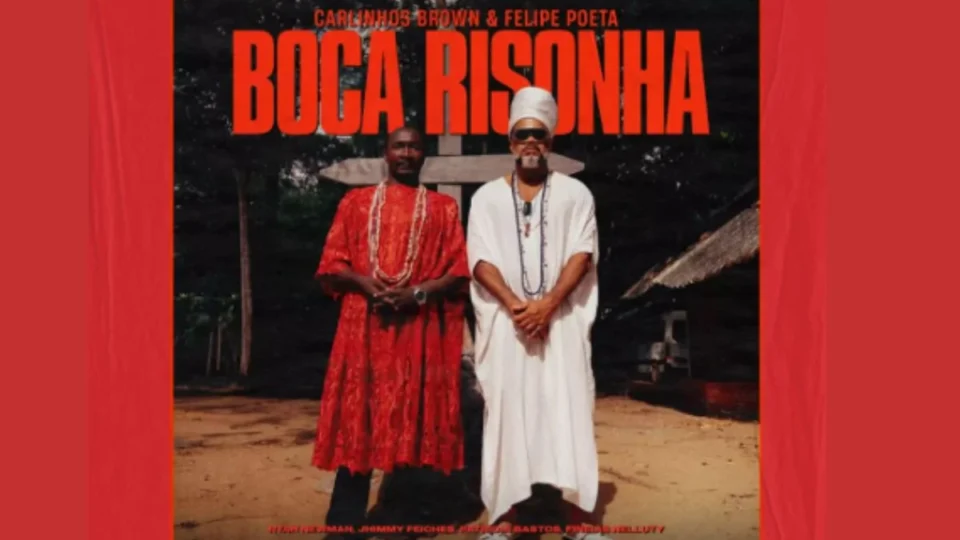 Carlinhos Brown e Felipe Poeta lançam “Boca Risonha”: fusão inédita entre o marabaixo e a música eletrônica