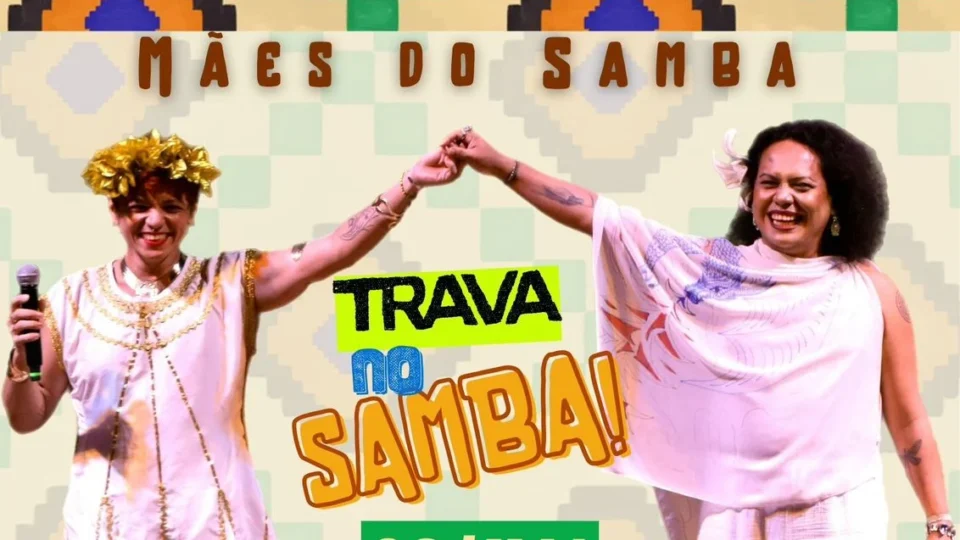 Trava no Samba promove especial ‘Mães’ nesta sexta em Manaus