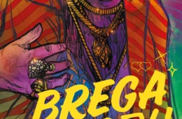 HQ para as telas: ‘Brega Story’, de Gidalti Jr., vira série de streaming; autor fala com exclusividade ao Amazônia Incrível