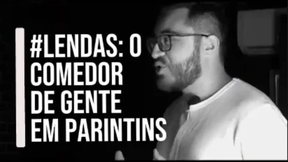 Veja: o ‘comedor de gente’ que aterrorizou Parintins é o episódio deste mês do ‘LENDAS’