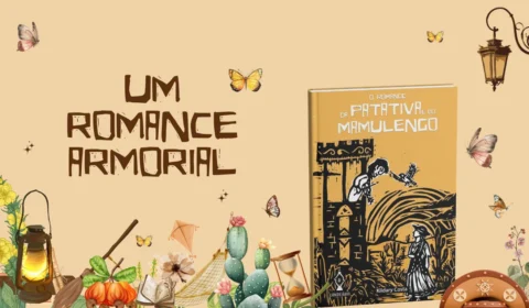 Patativa e o Mamulengo: um reino fantástico onde o sertão brasileiro encontra a magia
