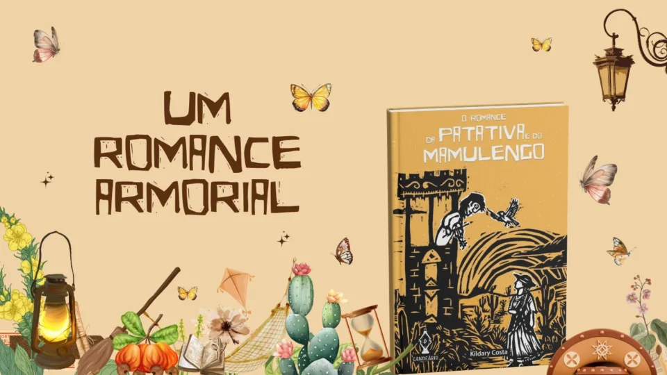 Patativa e o Mamulengo: um reino fantástico onde o sertão brasileiro encontra a magia