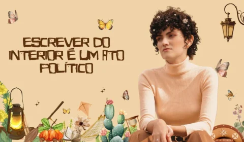 “Escrever do interior é um ato político”: Jadna Alana fala sobre os desafios de contar histórias longe dos grandes centros