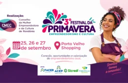 Festival da Primavera reúne negócios, flores, gastronomia e cultura regional em Porto Velho