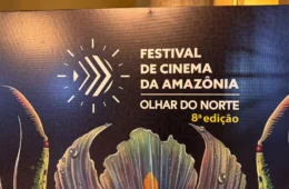 Festival Olhar do Norte reúne mais de 60 filmes e valoriza cinema da Amazônia