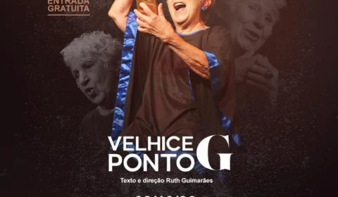 TEATRO | O espetáculo solo “Velhice ponto G” chega em cartaz para debater tabus na Amazônia