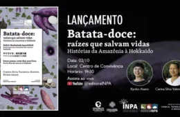 Da Amazônia ao Japão: livro conta a história da batata-doce entre culturas